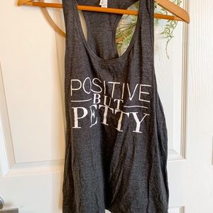 Positive But Petty - Womens Tank - 2XL